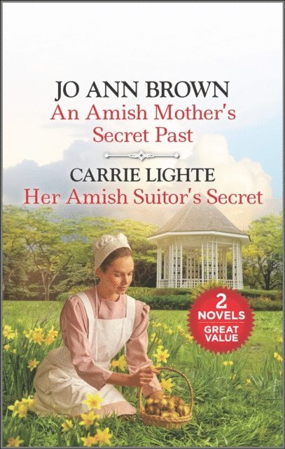Carrie Lighte, Jo Ann Brown - Amish Mother's Secret Past and Her Amish Suitor's Secret, E-bok