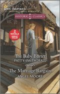 Baby Barter and The Marriage Bargain