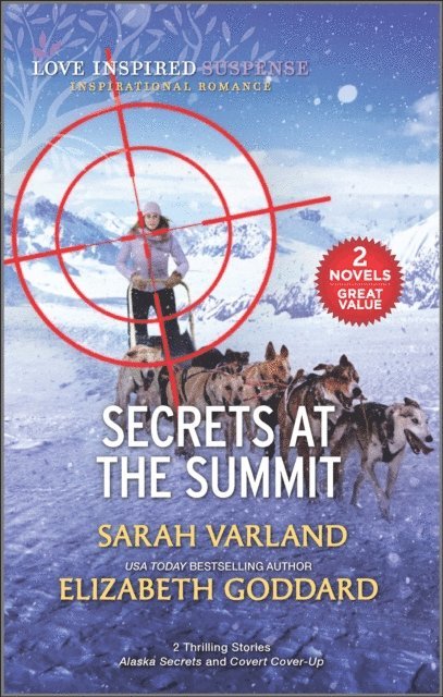 Elizabeth Goddard, Sarah Varland - Secrets at the Summit, E-bok