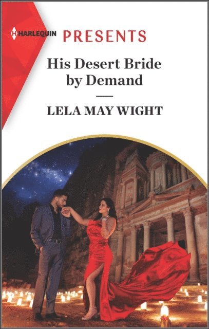 Lela May Wight - His Desert Bride by Demand, E-bok