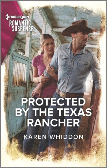 Karen Whiddon - Protected by the Texas Rancher, E-bok