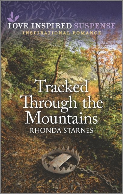 Rhonda Starnes - Tracked Through the Mountains, E-bok
