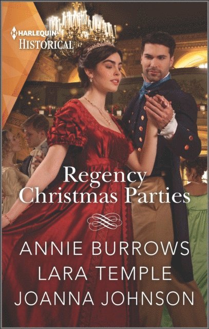 Joanna Johnson, Lara Temple, Annie Burrows - Regency Christmas Parties, E-bok