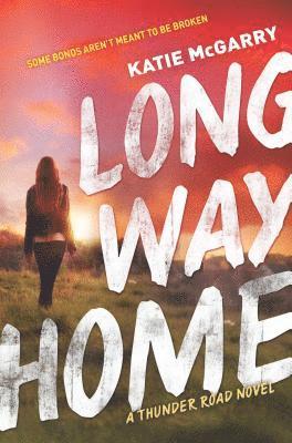 Katie McGarry - Long Way Home, Inbunden