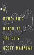 Burglar's Guide to the City