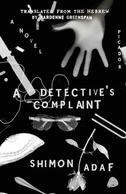 Shimon Adaf - A Detective's Complaint, Häftad