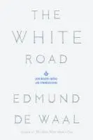 The White Road