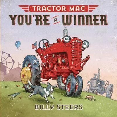 Billy Steers - Tractor Mac You're a Winner, Inbunden