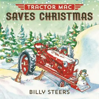 Billy Steers - Tractor Mac Saves Christmas, Inbunden. Tillgänglighet: Lägg i varukorg