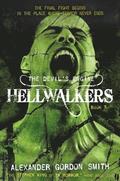 The Devil's Engine: Hellwalkers