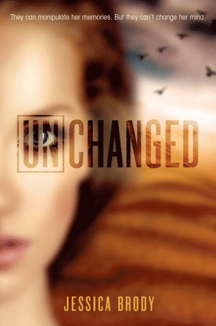 Jessica Brody - Unchanged, E-bok