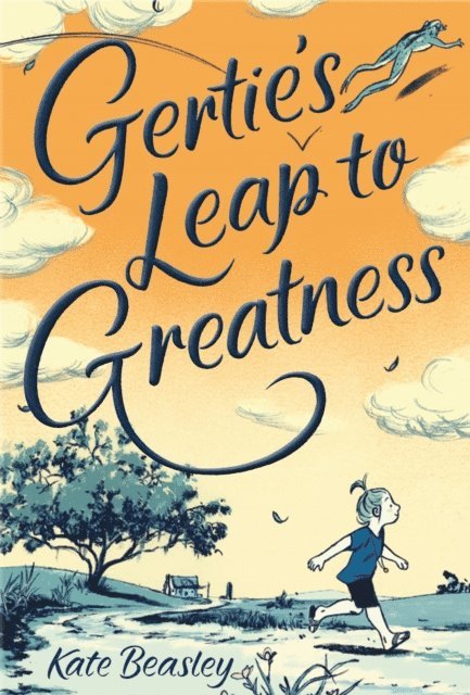 Kate Beasley - Gertie's Leap to Greatness, E-bok. Tillgänglighet: Lägg i varukorg