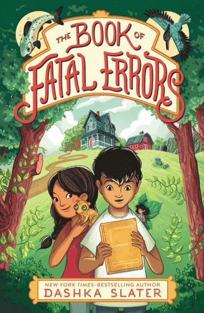 Dashka Slater - Book of Fatal Errors, E-bok