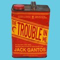 Trouble in Me
