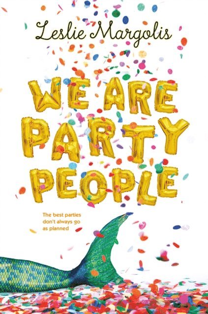 Leslie Margolis - We Are Party People, E-bok. Tillgänglighet: Lägg i varukorg