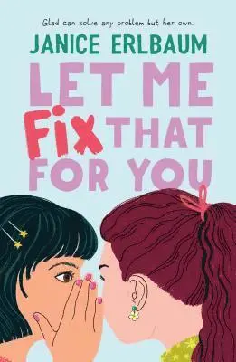 Janice Erlbaum - Let Me Fix That for You, Inbunden. Tillgänglighet: Lägg i varukorg