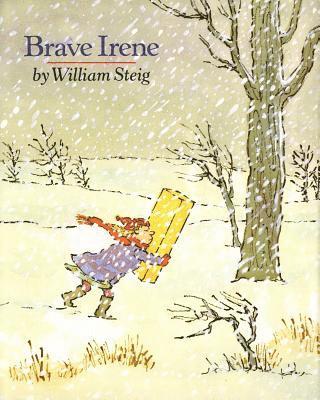William Steig - Brave Irene, Inbunden