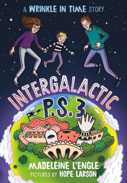 Madeleine L'Engle - Intergalactic P.S. 3, E-bok