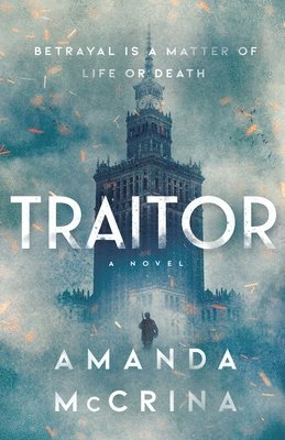Amanda McCrina - Traitor, Inbunden