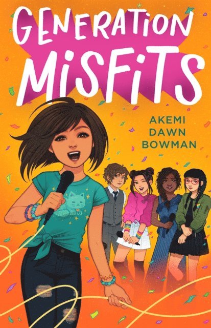 Akemi Dawn Bowman - Generation Misfits, E-bok