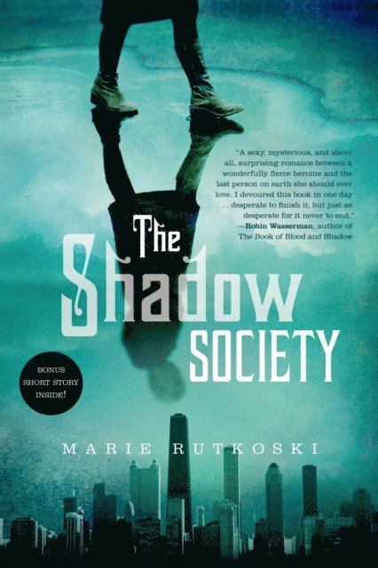 Marie Rutkoski - Shadow Society, E-bok