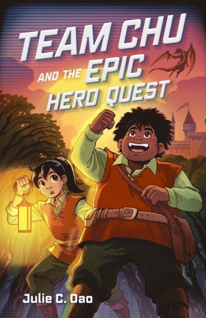 Julie C. Dao - Team Chu and the Epic Hero Quest, E-bok
