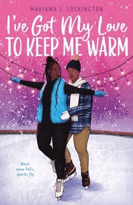 Mariama J. Lockington - I've Got My Love to Keep Me Warm, Inbunden. Tillgänglighet: Lägg i varukorg