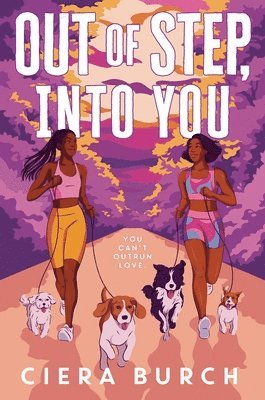Ciera Burch - Out of Step, into You, Inbunden