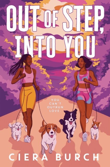Ciera Burch - Out of Step, into You, E-bok
