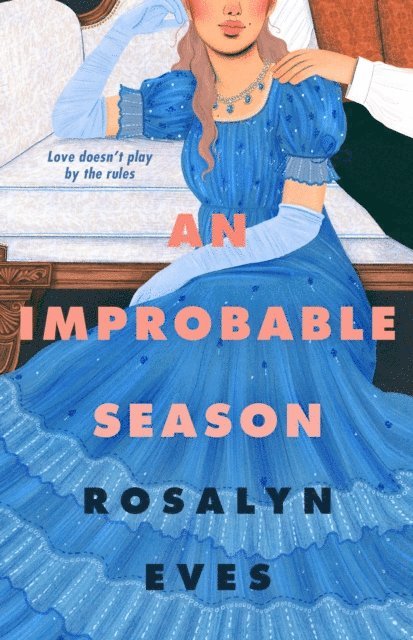 Rosalyn Eves - Improbable Season, E-bok
