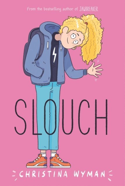 Christina Wyman - Slouch, E-bok