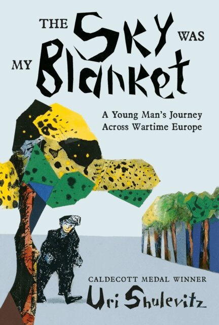 Uri Shulevitz - Sky Was My Blanket, E-bok