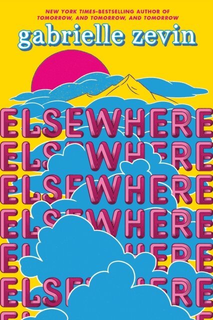 Gabrielle Zevin - Elsewhere: Deluxe Edition, E-bok