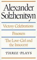 Victory Celebrations / Prisoners / the Love-Girl and the Innocent