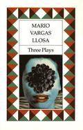 Three Plays: The Young Lady from Tacna, Kathie and the Hippopotamus, La Chunga