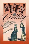 Rudeness and Civility