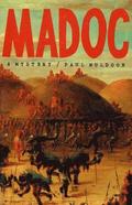 Madoc: A Mystery