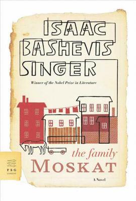 Isaac Bashevis Singer - The Family Moskat, Häftad