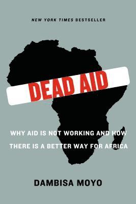 Dambisa Moyo - Dead Aid, Häftad