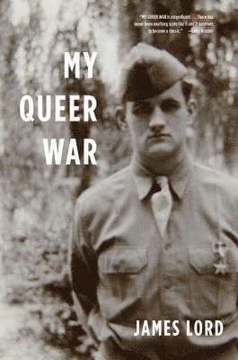 James Lord - My Queer War, Häftad