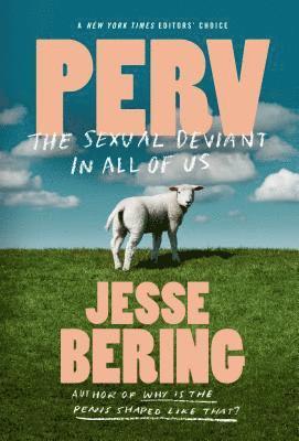 Jesse Bering - Perv, Häftad
