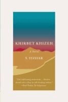 S. Yizhar - Khirbet Khizeh, Häftad