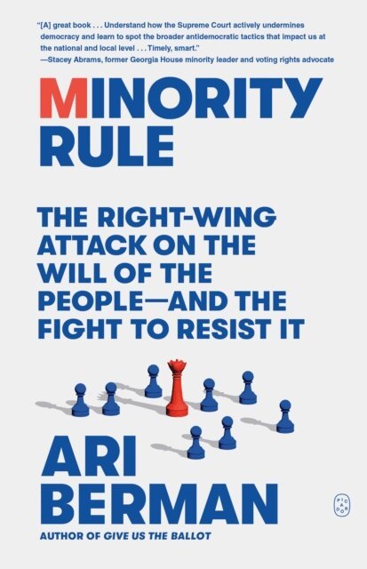 Ari Berman - Minority Rule, E-bok. Tillgänglighet: Lägg i varukorg