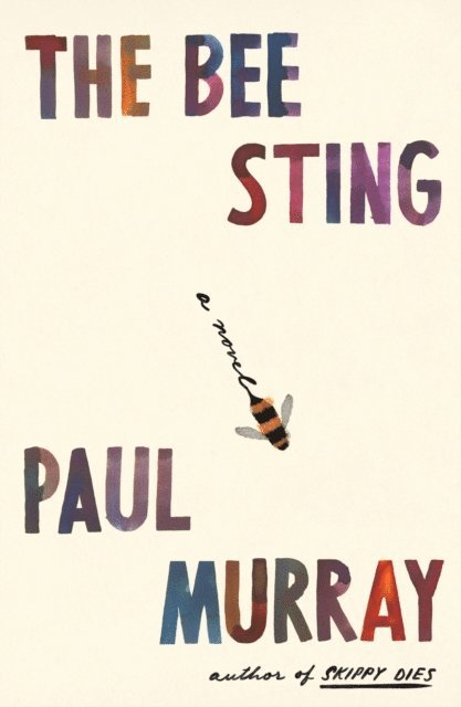 Paul Murray - Bee Sting, E-bok