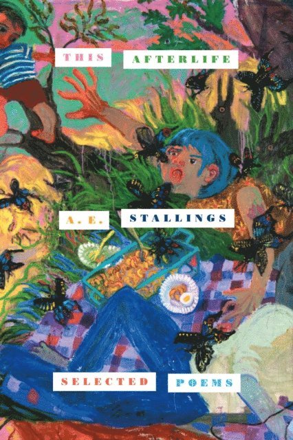 A. E. Stallings - This Afterlife, E-bok