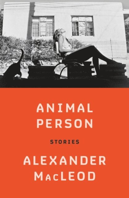 Alexander MacLeod - Animal Person, E-bok