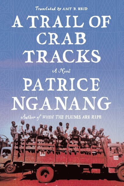 Patrice Nganang - Trail of Crab Tracks, E-bok