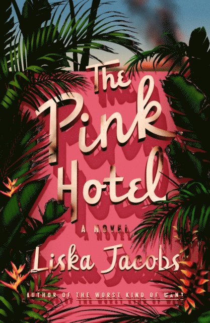 Liska Jacobs - Pink Hotel, E-bok