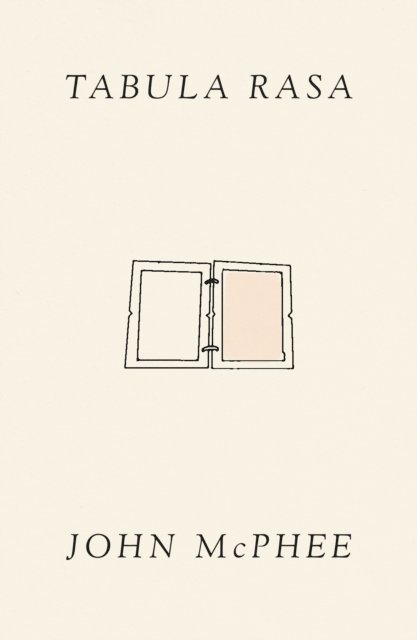 John McPhee - Tabula Rasa, E-bok