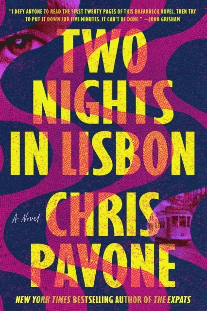 Chris Pavone - Two Nights in Lisbon, E-bok
